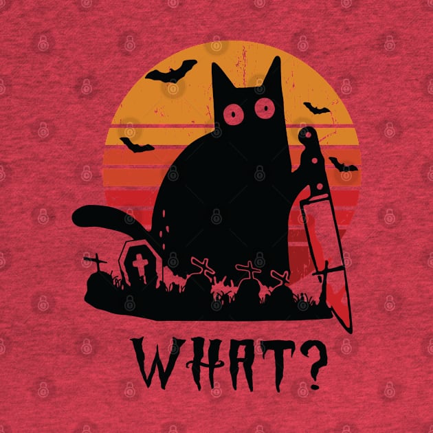 What? Funny Scary Black Cat With Knife Halloween Cat Lover Gift by BadDesignCo